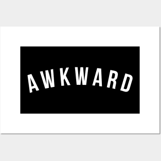 Awkward. Funny Sarcastic Statement Saying. Posters and Art